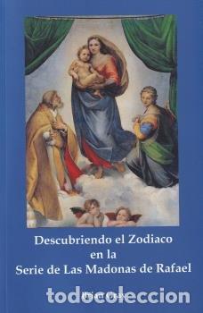 Livres: DESCUBRIENDO EL ZODIACO EN LA SERIE DE LAS MADONAS DE RAFAEL - GRAY, BRIAN