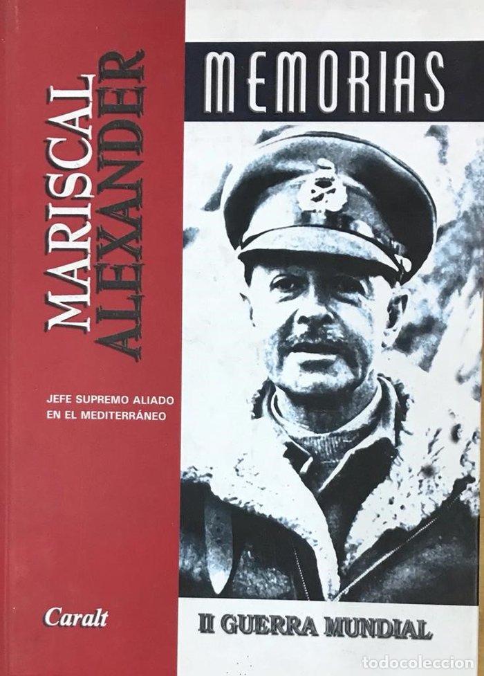 Libri: MARISCAL ALEXANDER MEMORIAS - ALEXANDER