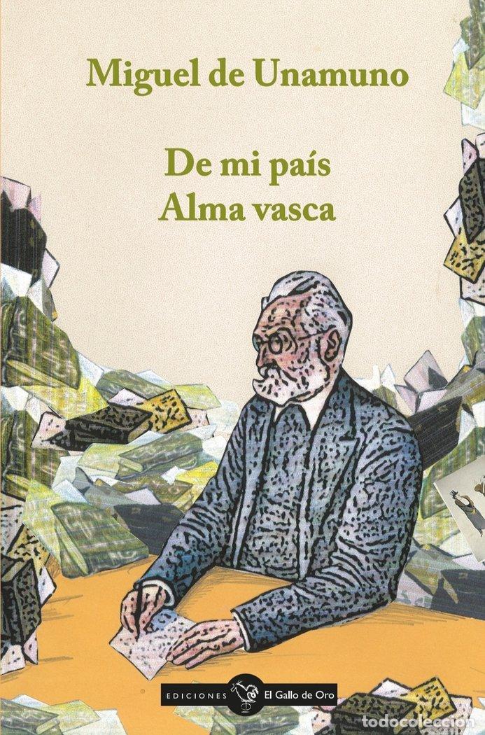 Libri: DE MI PAIS ALMA VASCA - DE UNAMUNO, MIGUEL