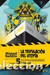 Libros: TRIPULACION DEL UTOPIA,LA - SANDIN, MIGUEL