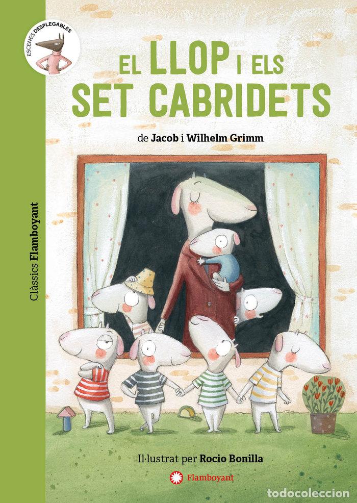 Libros: EL LLOP I ELS SET CABRIDETS - JACOB I WILHELM GRIMM