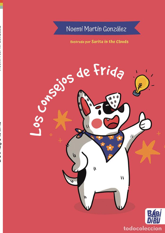 B&uuml;cher: CONSEJOS DE FRIDA,LOS - MARTIN GONZALEZ, NOEMI