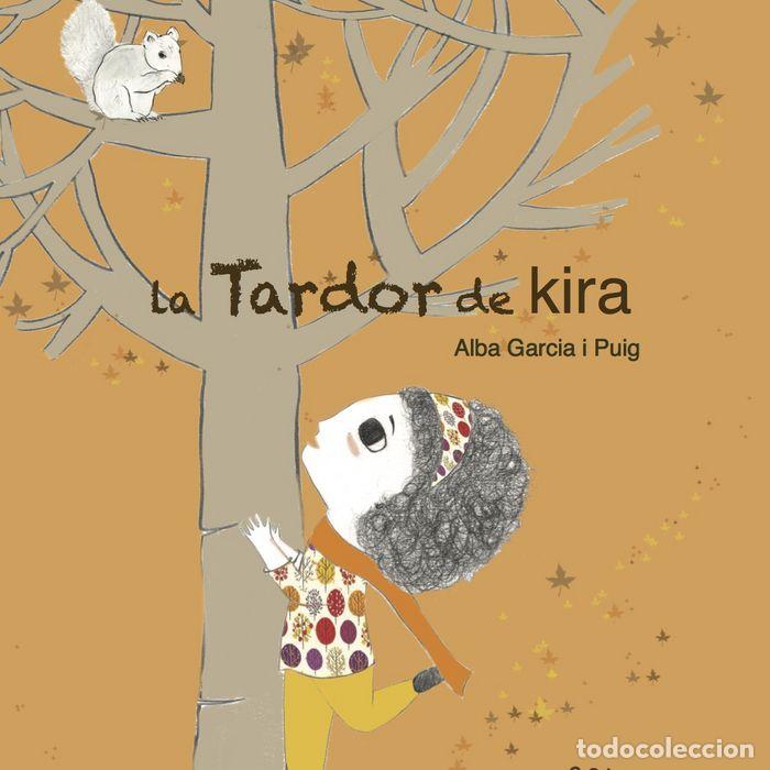 books: TARDOR DE KIRA,LA - GARCIA PUIG, ALBA