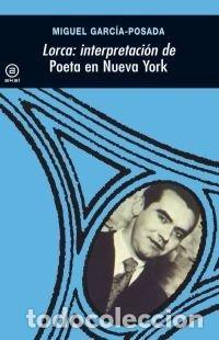 Livros: POETA EN NUEVA YORK INTERPRETACION - GARCIA POSADA, M.