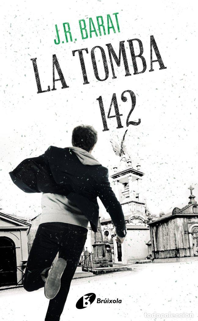 Livros: LA TOMBA 142 - BARAT, J. R.