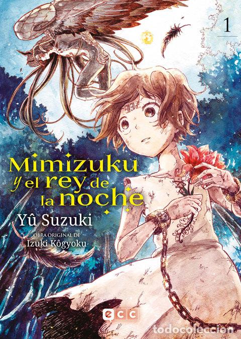 Libri: MIMIZUKU Y EL REY DE LA NOCHE 1 - KOUGYOKU, IZUKI