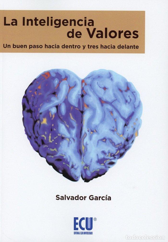 Libros: INTELIGENCIA DE VALORES,LA - GARCIA SANCHEZ, SALVADOR