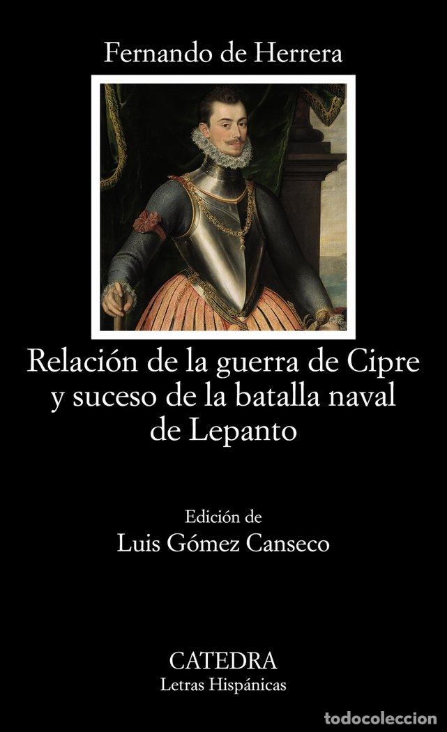 books: RELACION DE LA GUERRA DE CIPRE Y SUCESO DE LA BATALLA NAVAL - HERRERA, FERNANDO DE