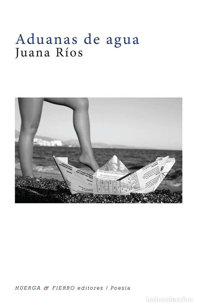 Libri: ADUANAS DE AGUA - RIOS RIOS, JUANA