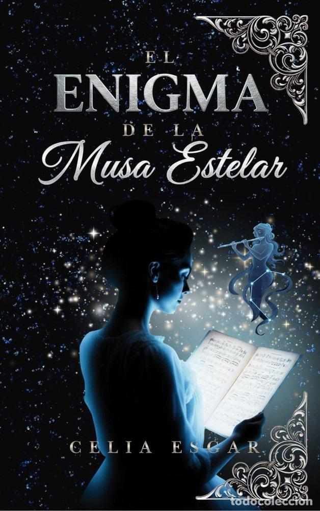 books: EL ENIGMA DE LA MUSA ESTELAR - ESGAR, CELIA