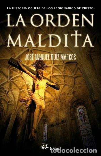 books: ORDEN MALDITA,LA - RUIZ MARCOS, JOSE MANUEL