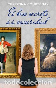 B&uuml;cher: BESO SECRETO DE LA OSCURIDAD,EL OFERTA - COURTENAY, CHRISTINA