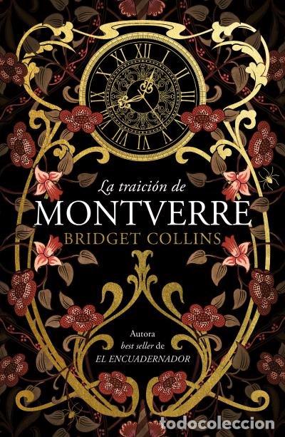 Livres: LA TRAICION DE MONTVERRE - COLLINS, BRIDGET