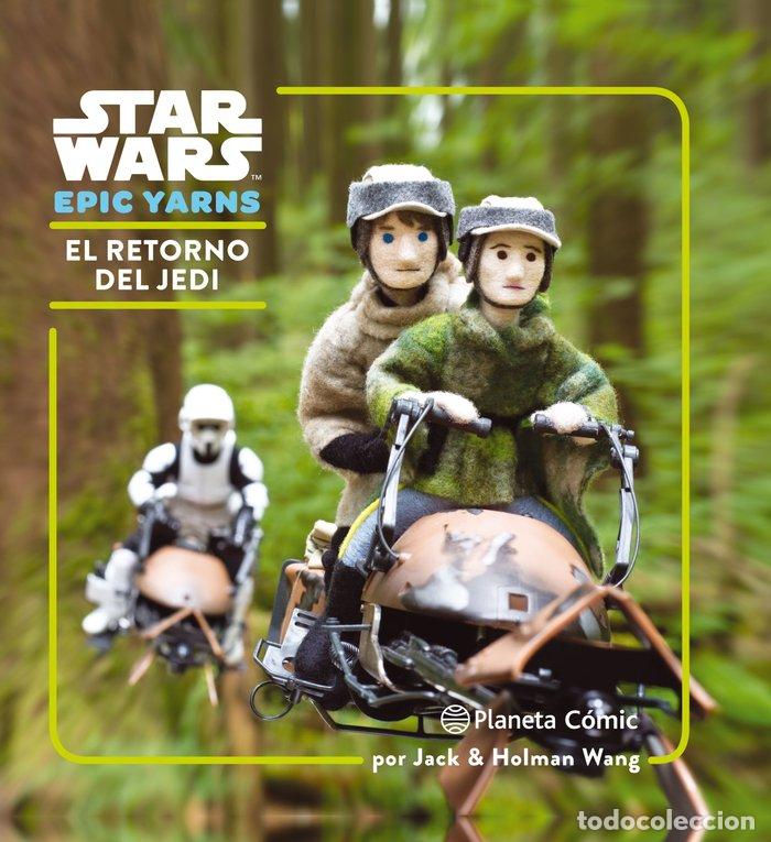 Libri: STAR WARS EPIC YARNS 3 EL RETORNO DEL JEDI - AA.VV
