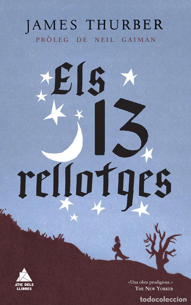 Livres: ELS 13 RELLOTGES - THURBER, JAMES