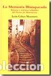 books: LA MEMORIA BLANQUEADA - COHEN, LEON