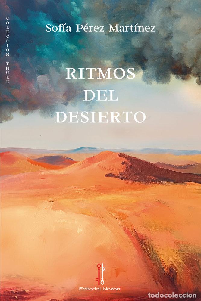 Libros: RITMOS DEL DESIERTO - PEREZ MARTINEZ, SOFIA