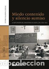 B&uuml;cher: MIEDO CONTENIDO Y SILENCIO SUMISO. - VILANOVA CANDAU, VICTOR