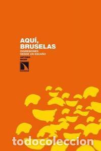 Livres: AQUI BRUSELAS - MASIP, ANTONIO