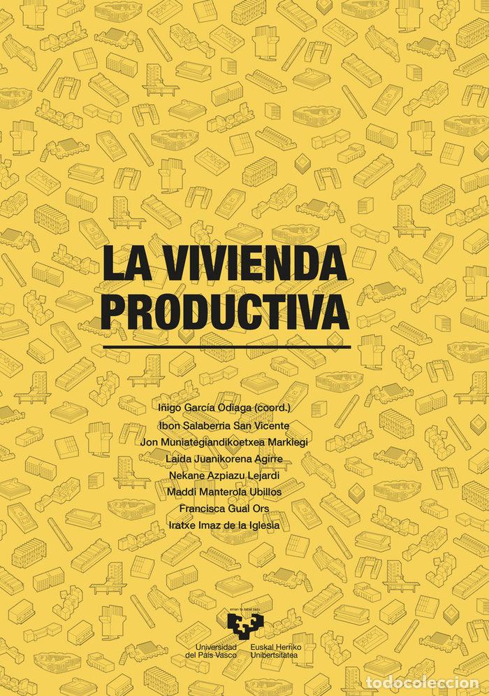 Livros: LA VIVIENDA PRODUCTIVA - SALABERRIA SAN VICENTE, IBON