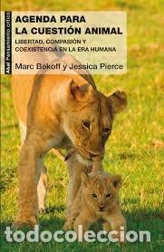 Livros: UNA AGENDA PARA LA CUESTION ANIMAL - PIERCE, JESSICA