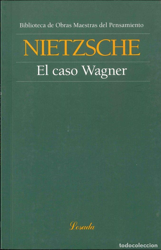 Libri: CASO WAGNER,EL - NIETZSCHE, FRIEDRICH