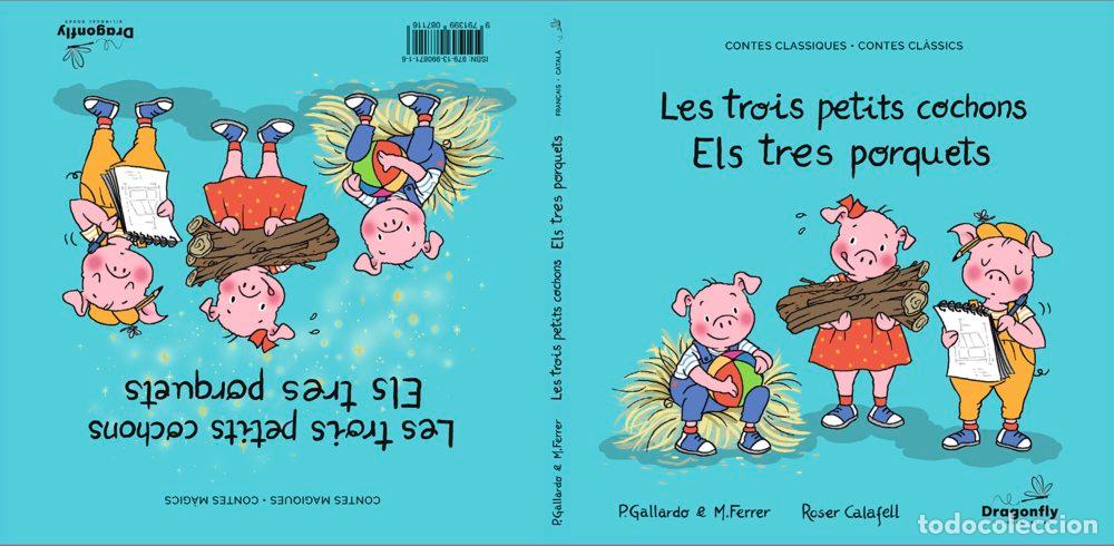 Livros: LES TROIS PETITS COCHONS/ELS TRES PORQUETS FRA-CAT - GALLARDO SANCHEZ, PEDRO