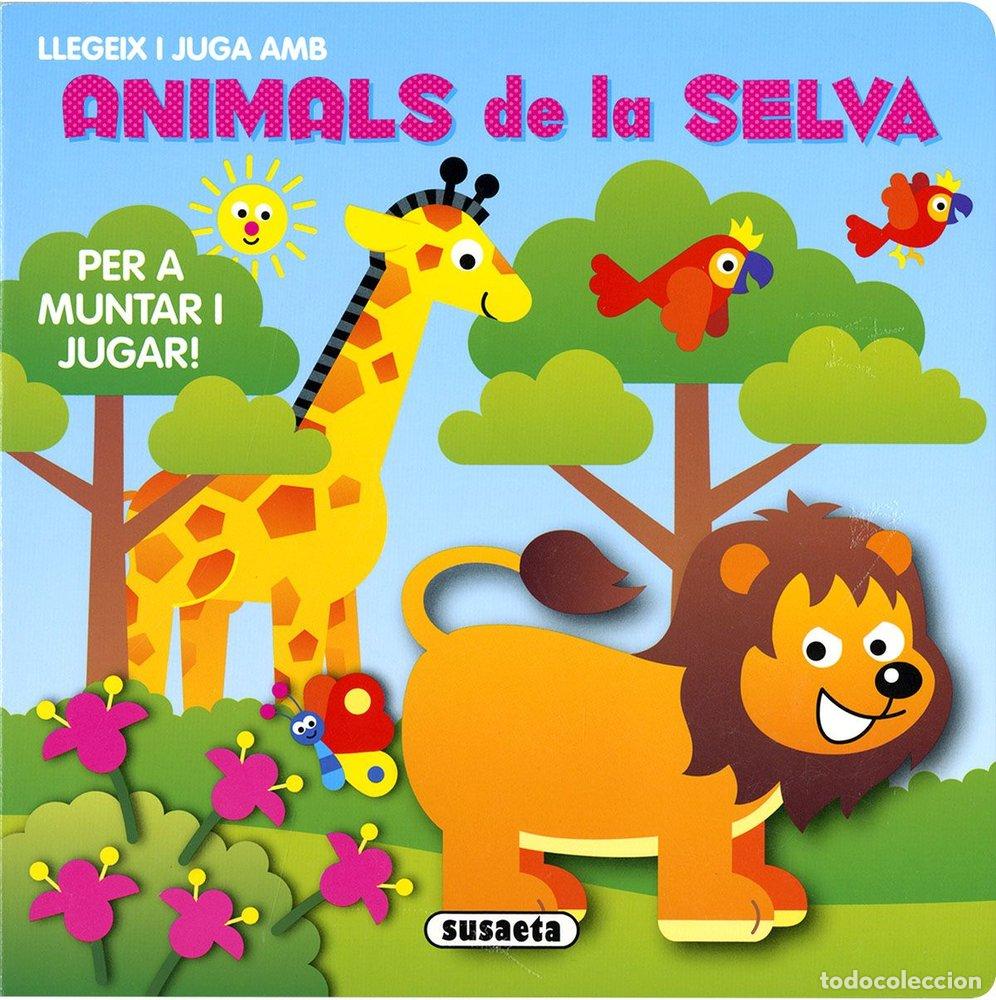 Livros: ANIMALS DE LA SELVA - BUSQUETS, JORDI