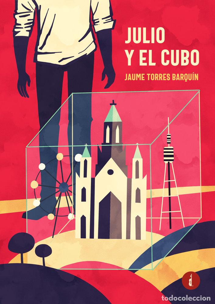 Livros: JULIO Y EL CUBO - TORRES BARQUIN, JAUME