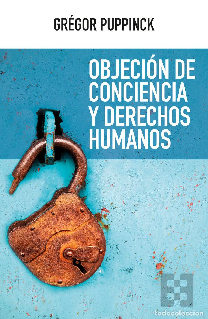 books: OBJECION DE CONCIENCIA Y DERECHOS HUMANOS - PUPPINCK, GREGOR