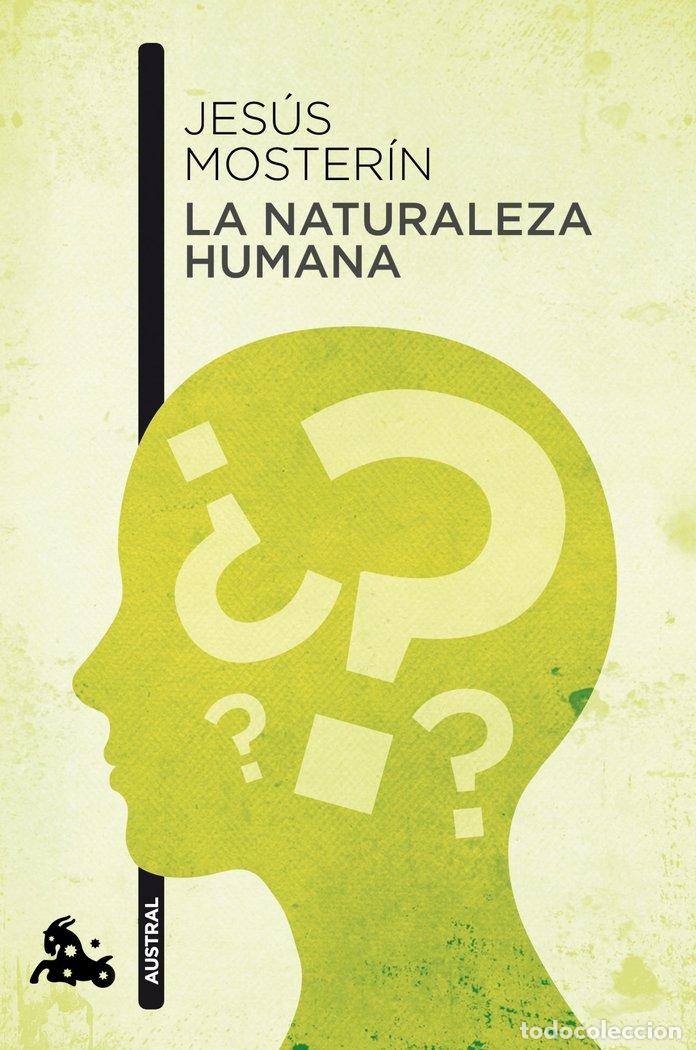 Livres: NATURALEZA HUMANA - MOSTERIN, JESUS
