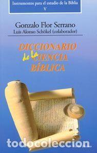 Livros: DICCIONARIO DE LA CIENCIA BIBLICA - SERRANO GONZALO, FLOR Y ALONSO SCH&Ouml;KEL