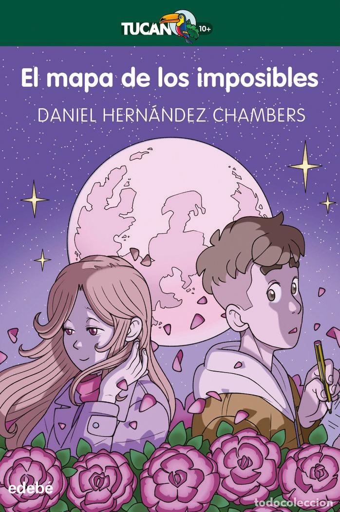 Libri: EL MAPA DE LOS IMPOSIBLES - HERNANDEZ CHAMBERS, , DANIEL