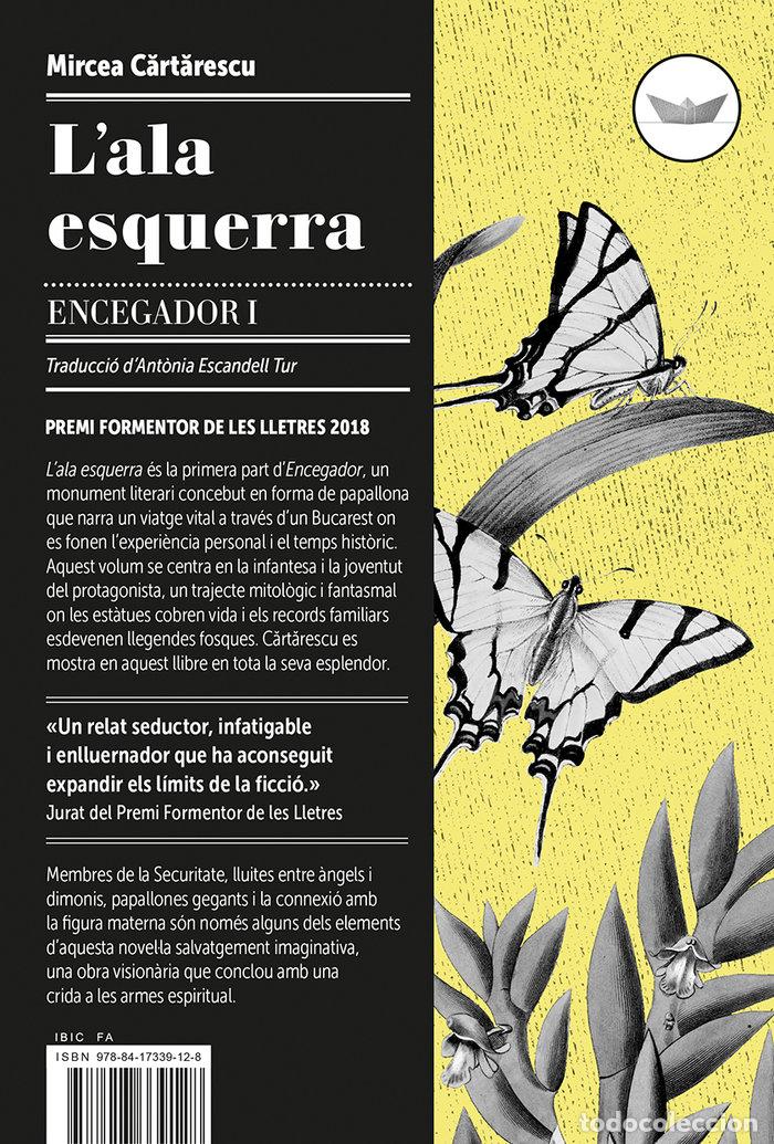 Libri: L'ALA ESQUERRA - CARTARESCU, MIRCEA