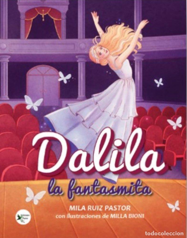 Libri: DALILA LA LA FASTMITA - RUIZ, MILA