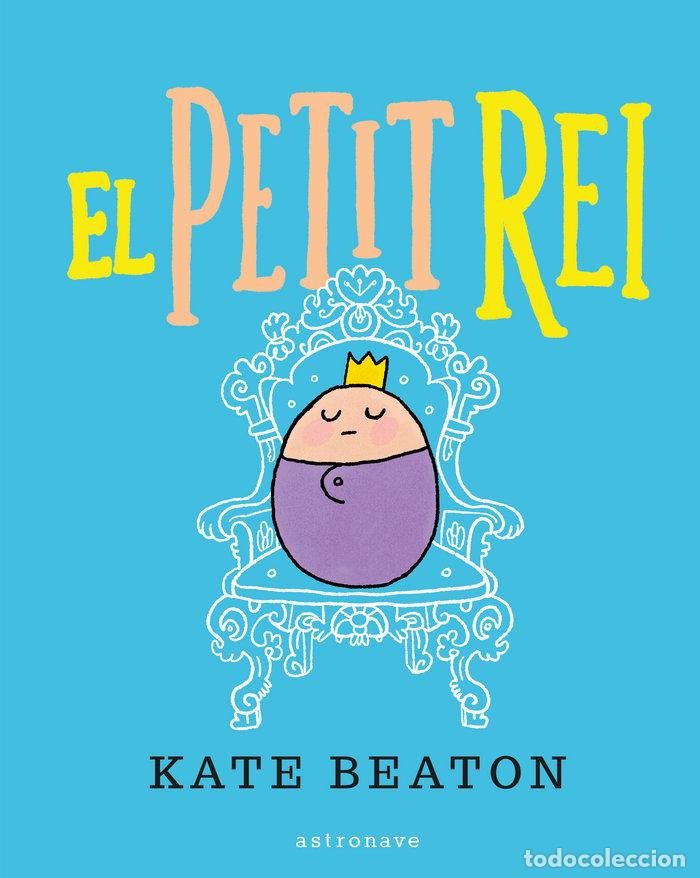 Libri: PETIT REI,EL - BEATON, KATE