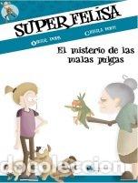B&uuml;cher: SUPERFELISA Y EL MISTERIO DE LAS MALAS PULGAS - POPA, OSCAR