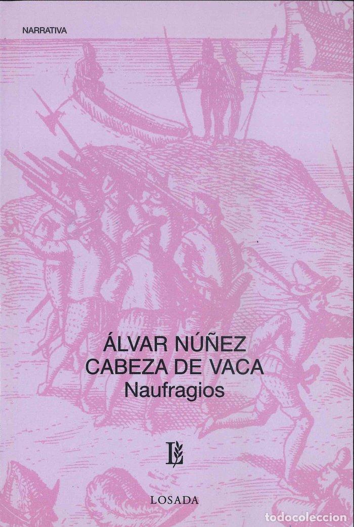 Libri: NAUFRAGIOS BOL.717 - NU&Ntilde;EZ, ALVAR