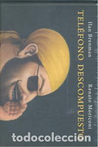 books: TELEFONO DESCOMPUESTO - BRENMAN, ILAN