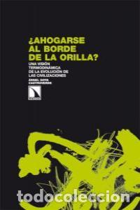 books: AHOGARSE AL BORDE DE LA ORILLA - GOYA, ANGEL