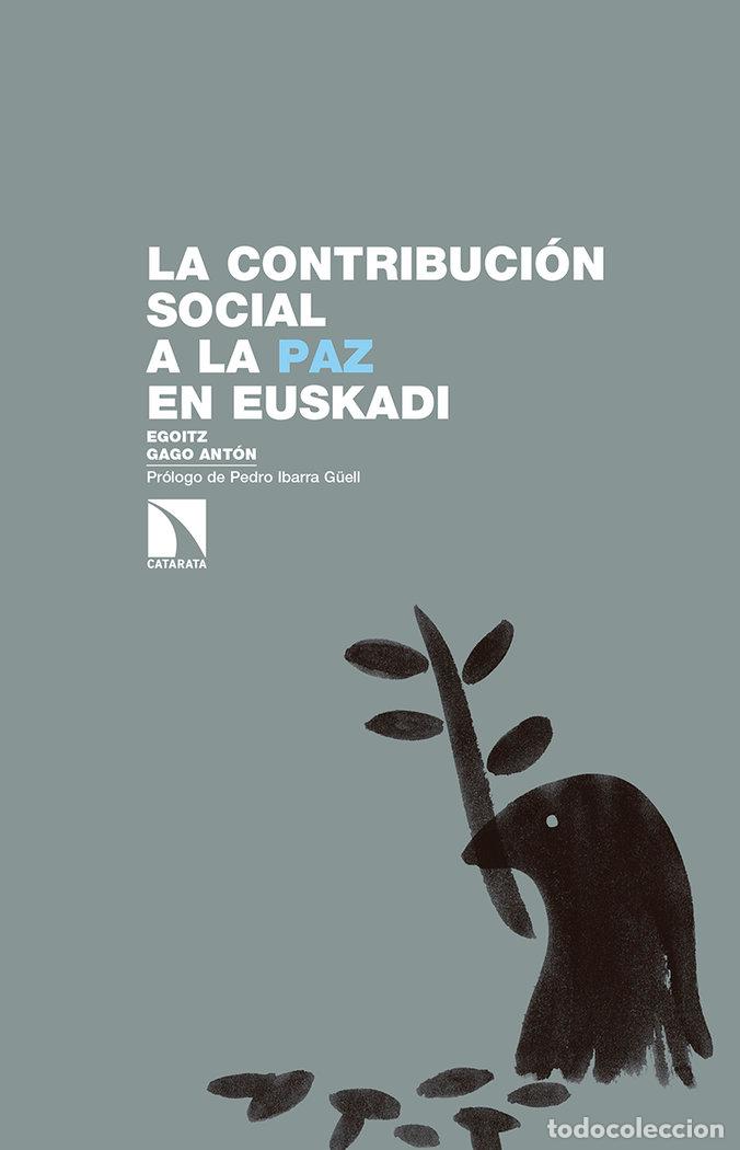 books: CONTRIBUCION SOCIAL A LA PAZ EN EUSKADI,LA - GAGO, EGOITZ