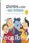 books: HOMBRE DE COLOR AZUL BRILLANTE,EL - DOMINGUEZ