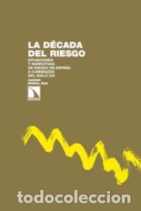 books: DECADA DEL RIESGO,LA - MAIRAL BUIL, GASPAR