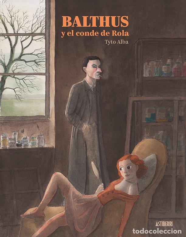 B&uuml;cher: BALTHUS Y EL CONDE DE ROLA - ALBA, TYTO