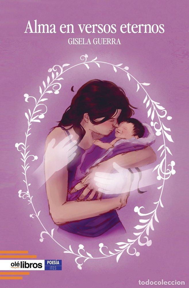 books: ALMA EN VERSOS ETERNOS - GUERRA, GISELA