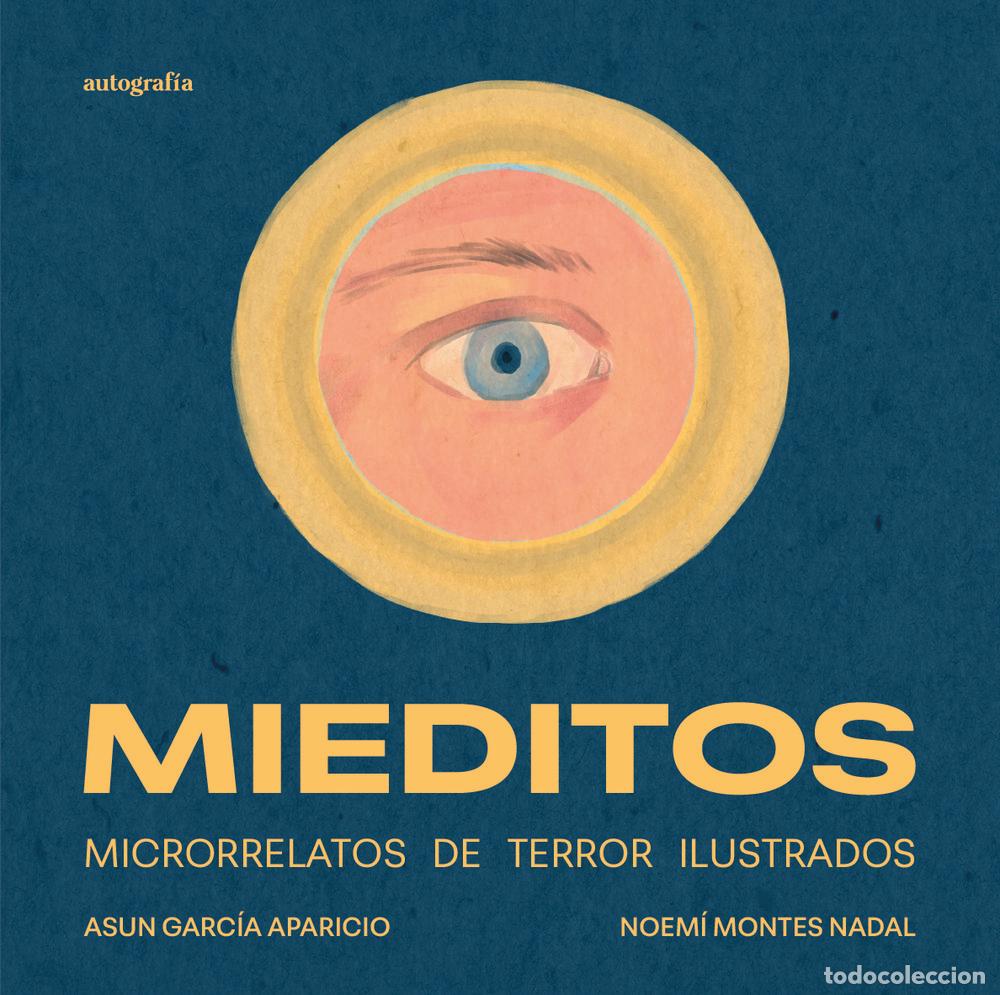 Livres: MIEDITOS - GARCIA APARICIO, ASUN