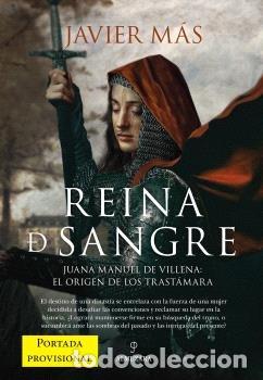Livres: REINA DE SANGRE - MAS, JAVIER