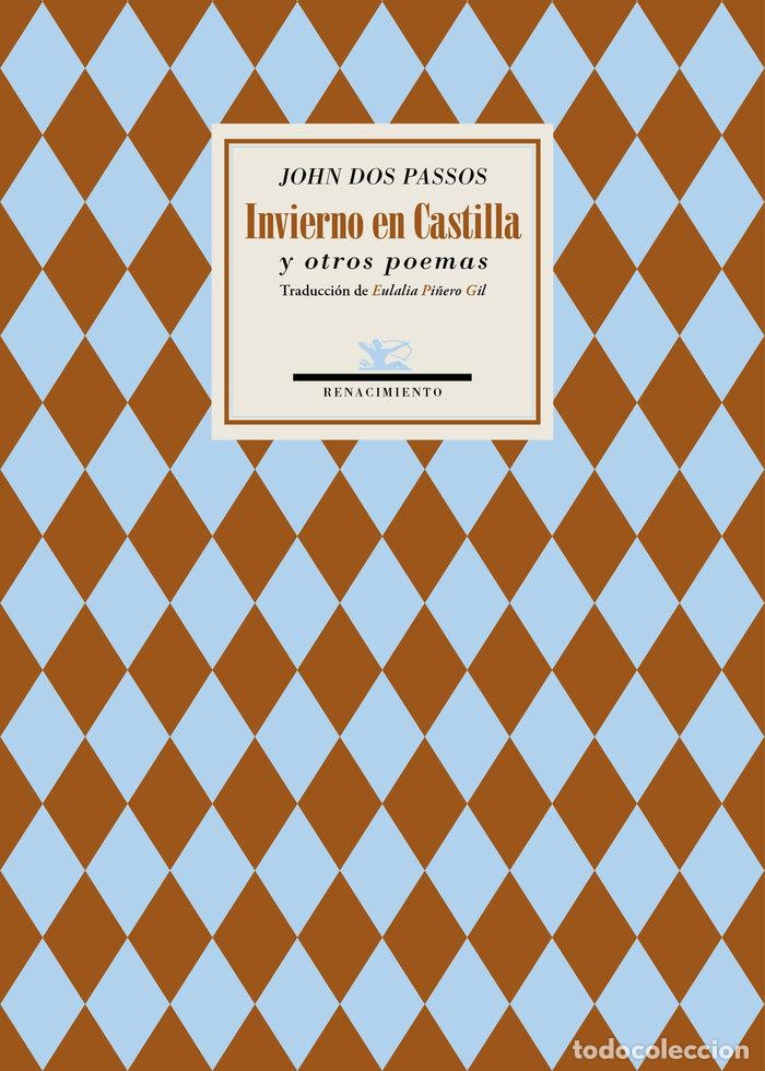 Libri: INVIERNO EN CASTILLA Y OTROS POEMAS - DOS PASSOS, JOHN