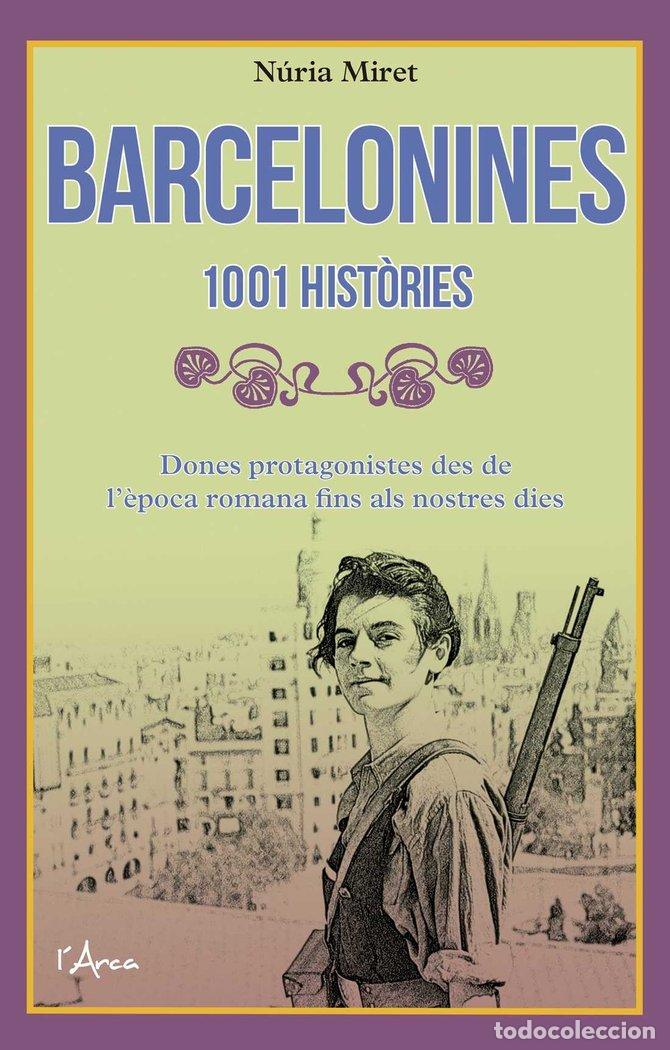 Libros: BARCELONINES - MIRET I ANTOLI, NURIA