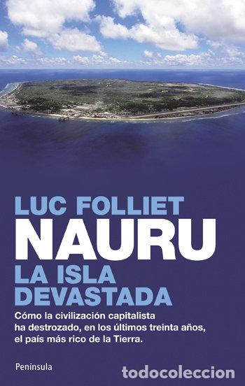 Livros: NAURU LA ISLA DEVASTADA - FOLLIET, LUC
